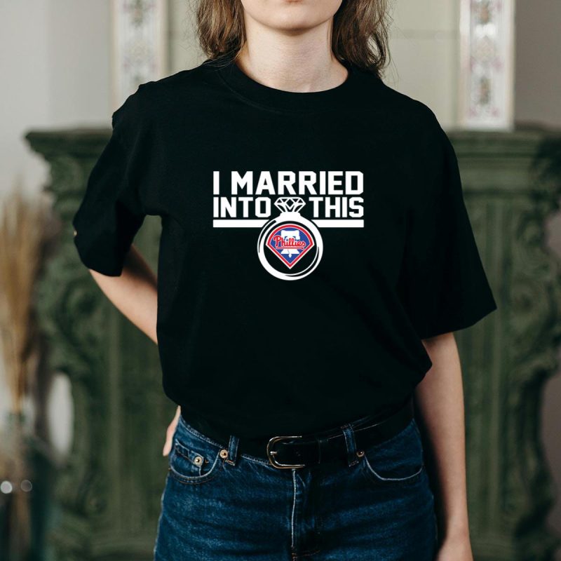 Philadelphia Phillies 'I Married Into This' Fan T-Shirt for Women - Image 2