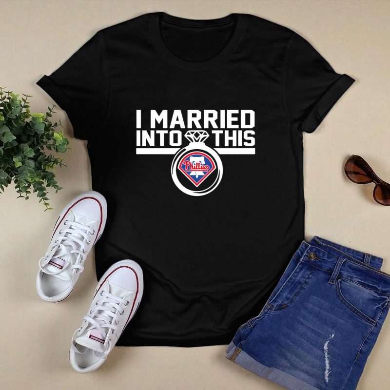 Philadelphia Phillies 'I Married Into This' Fan T-Shirt for Women - Image 5