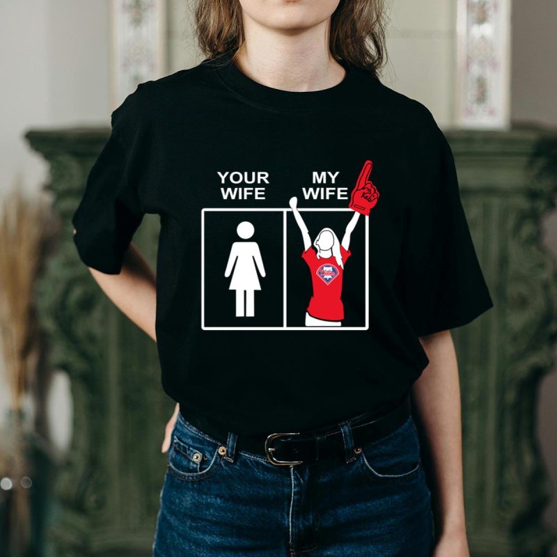 Philadelphia Phillies 'Your Wife, My Wife' Graphic T-Shirt for Fans - Image 2