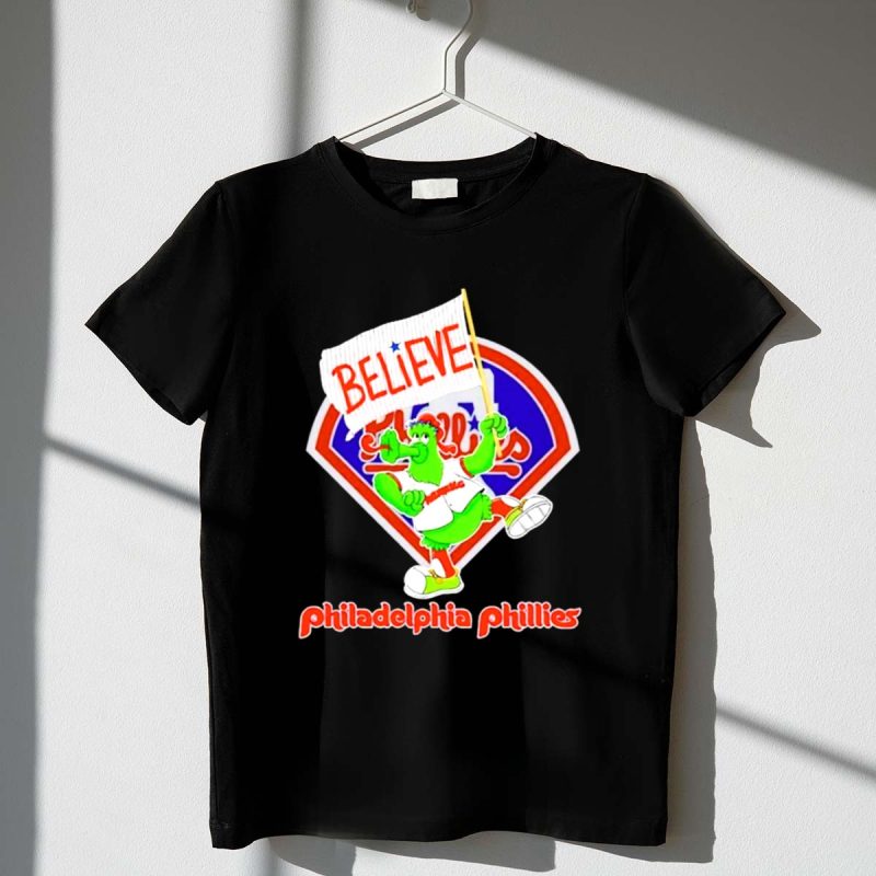 Phillie Phanatic Believe T-Shirt for Philadelphia Phillies Fans
