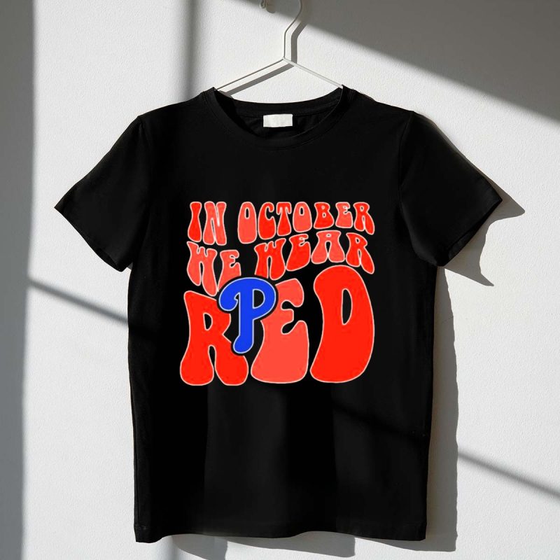 Phillies Red October T-Shirt - Celebrate Team Spirit This Fall