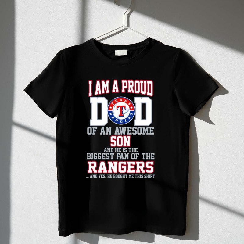 Proud Dad of Texas Rangers Fan Son T Shirt t shirt 1 1