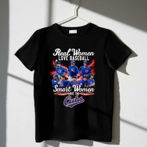 Real women love baseball smart women love the cubs shirt t shirt 1 1.jpg