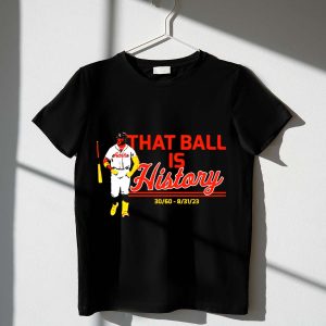 Ronald Acuña Jr That Ball Is History Atlanta Braves T-Shirt