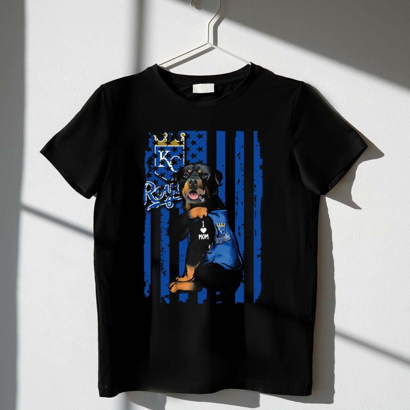 Rottweiler I Love Mom Kansas City Royals Fan T Shirt t shirt 1 1