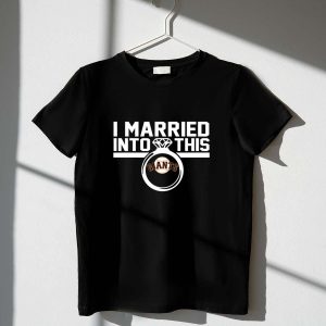 San Francisco Giants I Married Into This T-Shirt For Fans