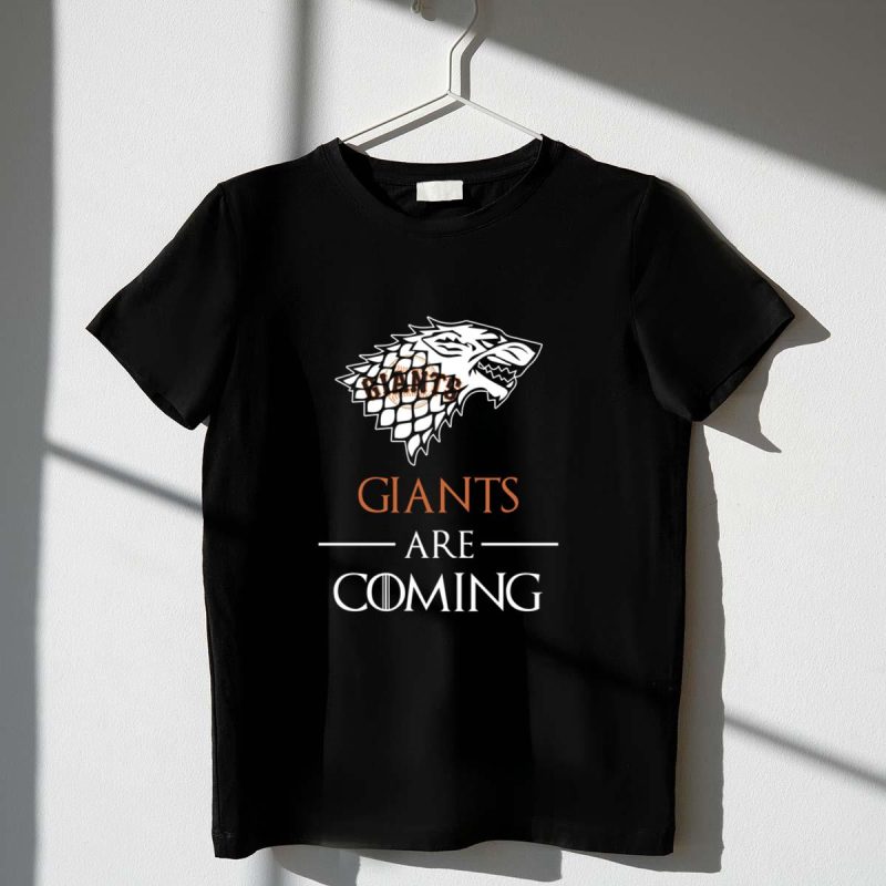 San Francisco Giants stark house are coming funny Game of Thrones shirt t shirt 1 1