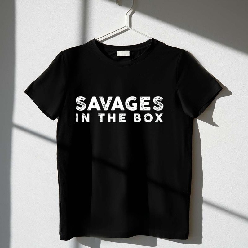 Savages in the Box Baseball Yankees Inspired Phrase T Shirt t shirt 1 1