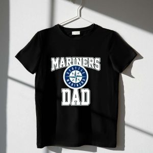 Seattle Mariners Dad T-Shirt - Perfect Gift For Mariners Fans