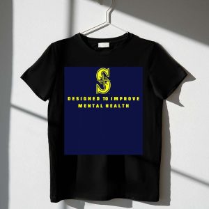 Seattle Mariners Mental Health Awareness T-Shirt For Comfort And Style