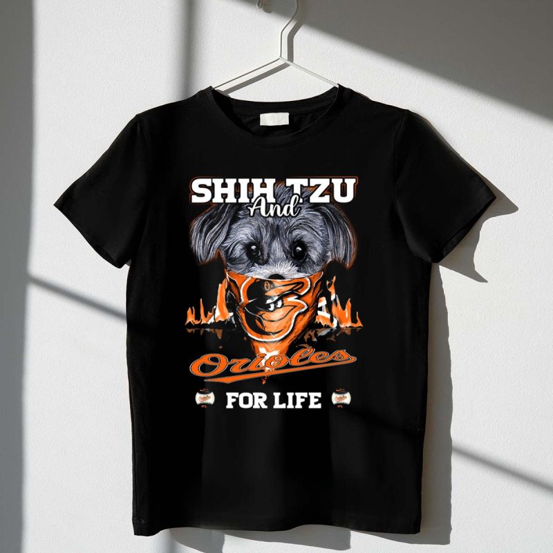 Shih Tzu and Orioles For Life Orioles T Shirt t shirt 1 1