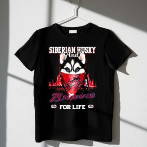 Siberian Husky Braves For Life T-Shirt - Perfect Gift For Dog Lovers