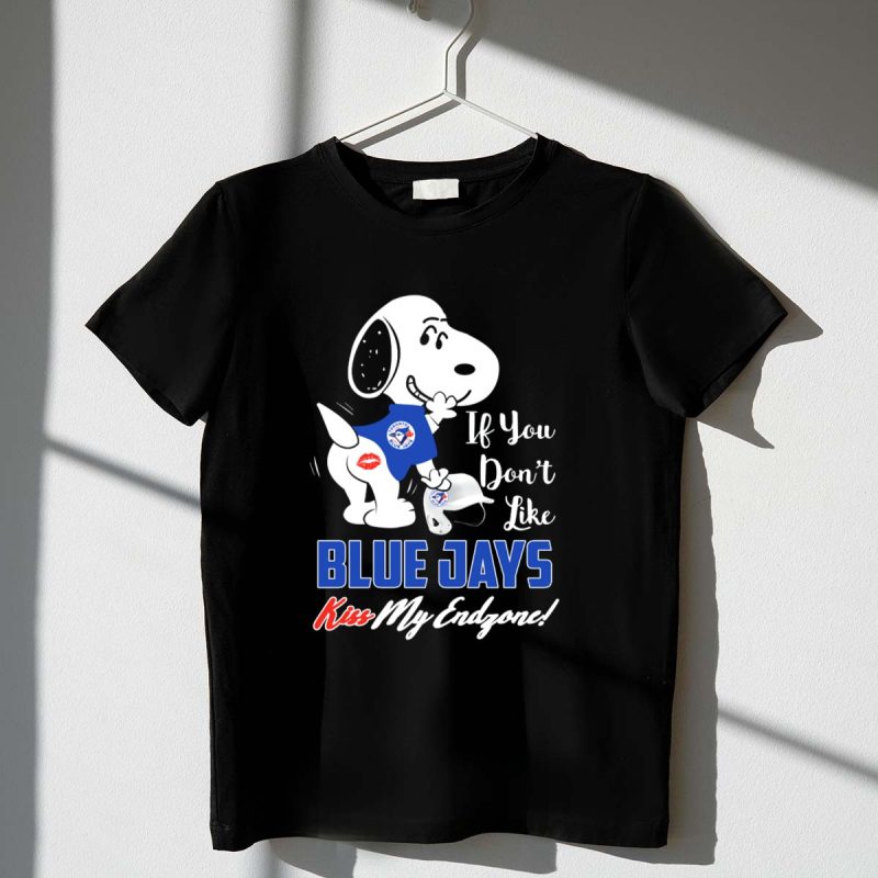 Snoopy Toronto Blue Jays If You Dont Like Blue Jays Kiss My Endzone T Shirt t shirt 1 1