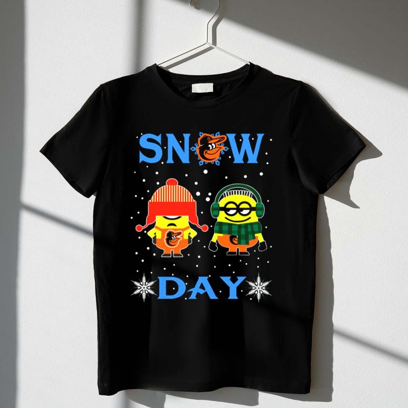 Snow Day Baltimore Orioles Minions Winter T Shirt t shirt 1 1