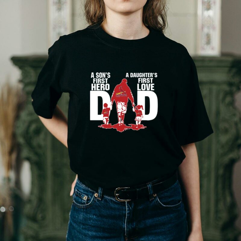 St Louis Cardinals Dad Graphic T-Shirt – Son’s First Hero, Daughter’s First Love - Image 2