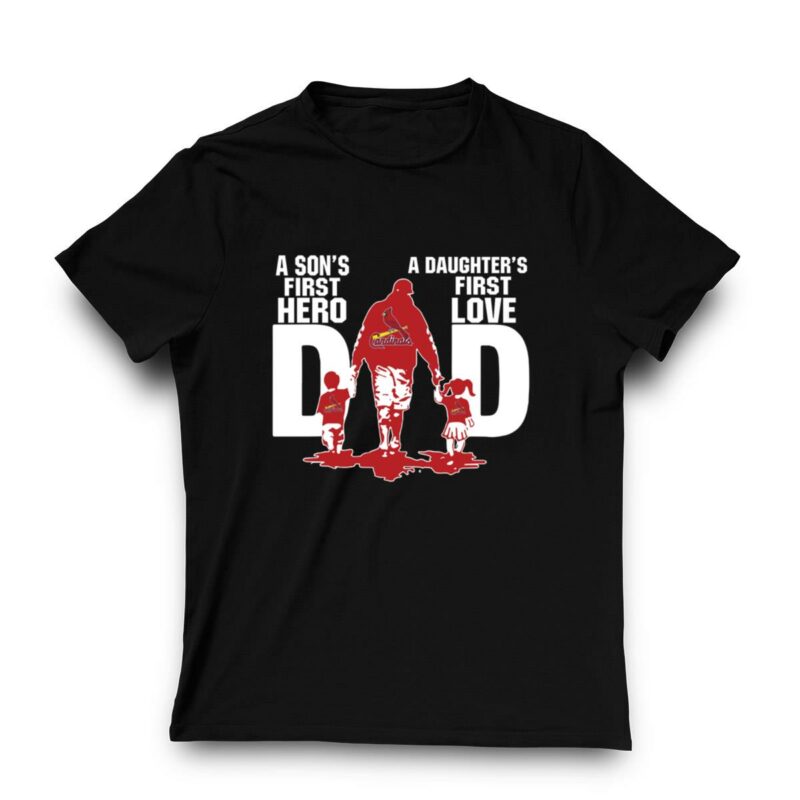 St Louis Cardinals Dad Graphic T-Shirt – Son’s First Hero, Daughter’s First Love - Image 3