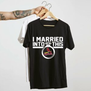 St. Louis Cardinals "I Married Into This" Unisex Graphic T-Shirt