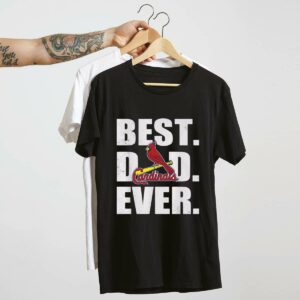 St. Louis Cardinals Best Dad Ever Graphic T-Shirt – Father’s Day Gift