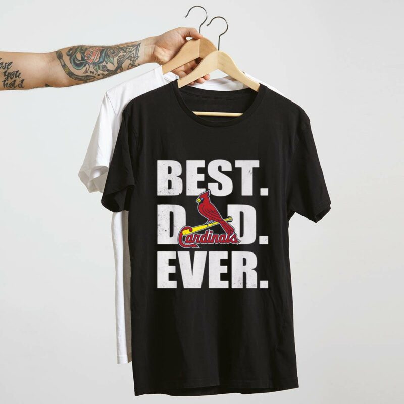 St. Louis Cardinals Best Dad Ever Graphic T-Shirt – Father’s Day Gift