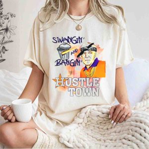 Swangin' And Bangin' Hustle Town Houston Astros T-Shirt For Fans