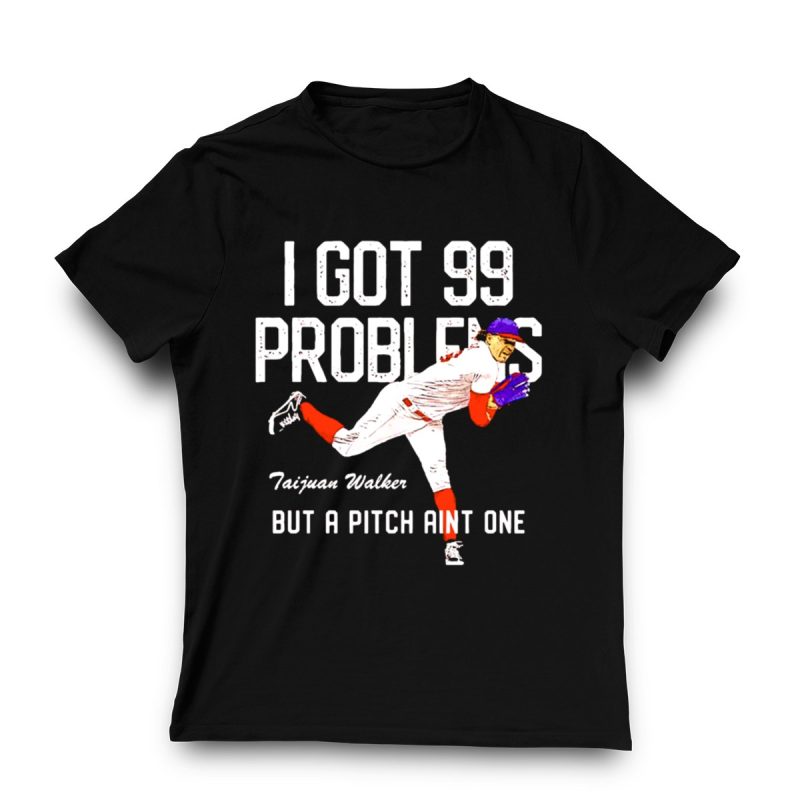 Taijuan Walker Philadelphia Phillies T-Shirt with '99 Problems' Graphic - Image 3