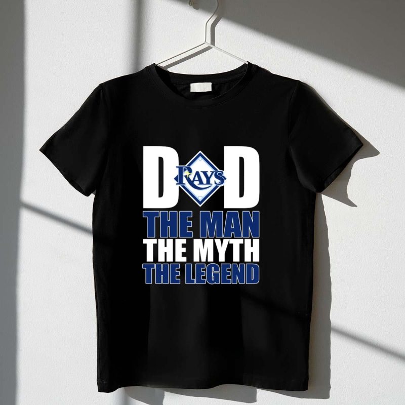 Tampa Bay Rays Dad The Man The Myth The Legend T Shirt t shirt 1 1