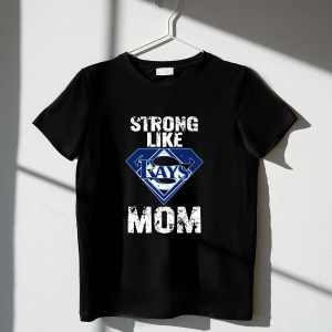 Tampa Bay Rays Superhero T-Shirt For Moms - Strong Like Mom Design