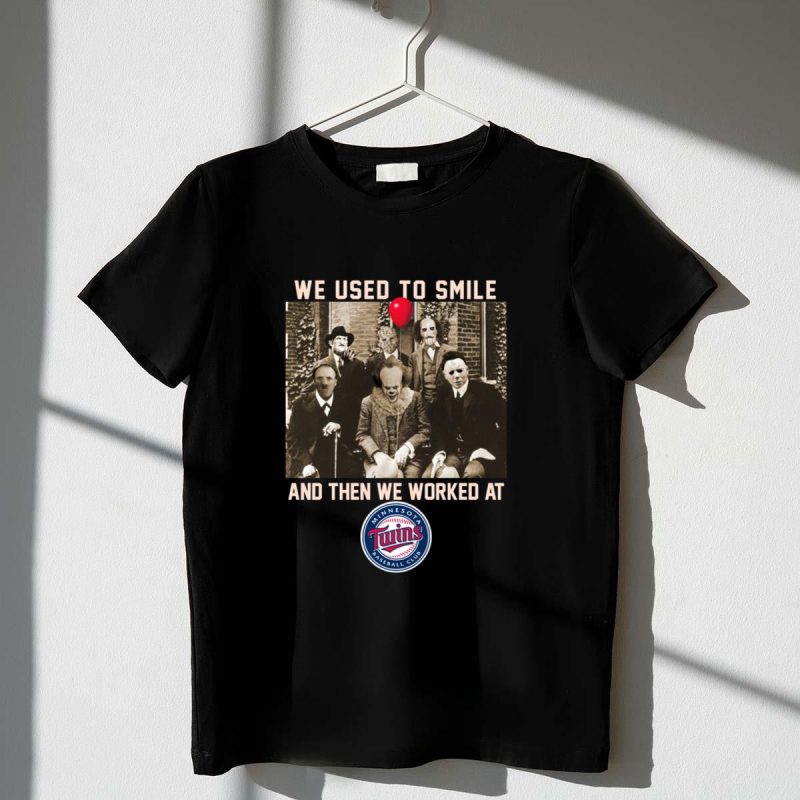 Team Horror we used to smile and the we worked at Minnesota Twins shirt t shirt 1 1