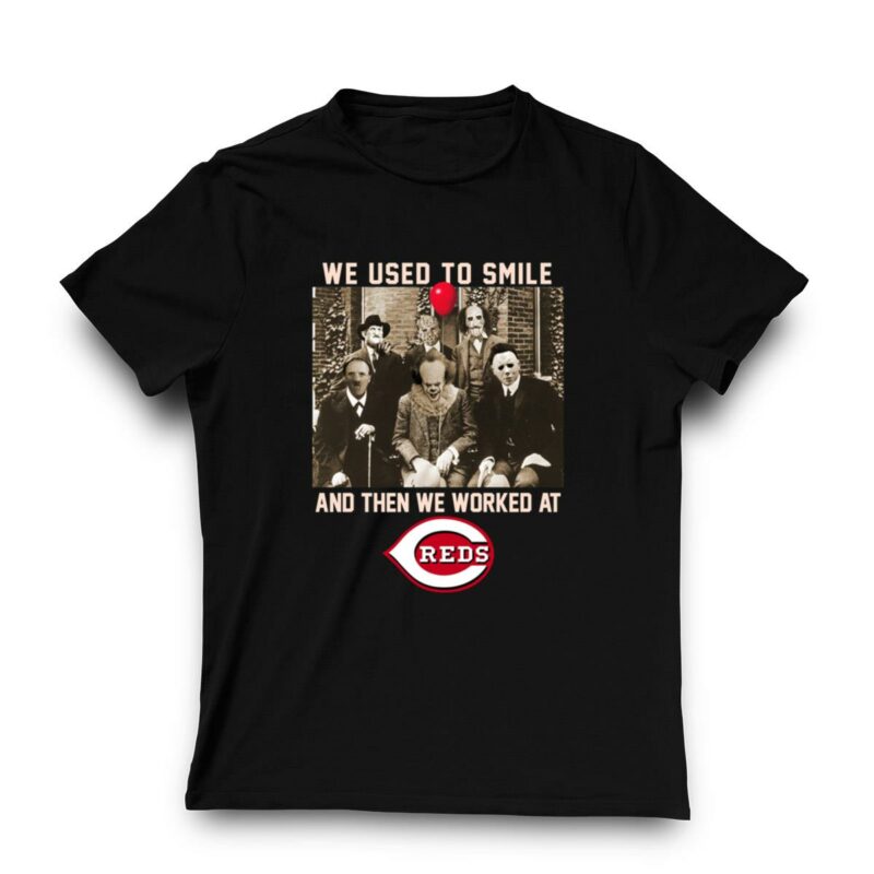 Team horror we used to smile and the we worked at cincinnati reds shirt t shirt 3 3.jpg