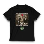 Team horror we used to smile and the we worked at milwaukee bucks shirt t shirt 3 3.jpg