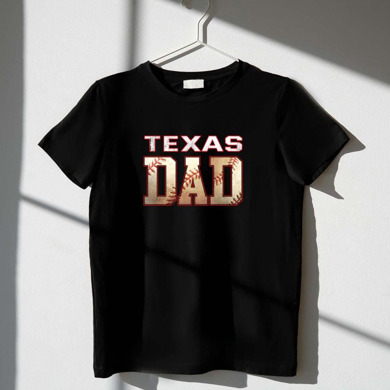 Texas Dad Baseball Texas Rangers Club Funny Classic T Shirt t shirt 1 1