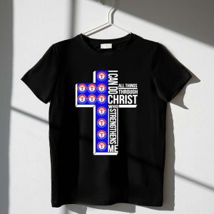 Texas Rangers I Can Do All Things Christ Strengthens Me T-Shirt