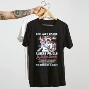 Albert Pujols St Louis Cardinals Last Dance Graphic T-Shirt – Unisex Gift