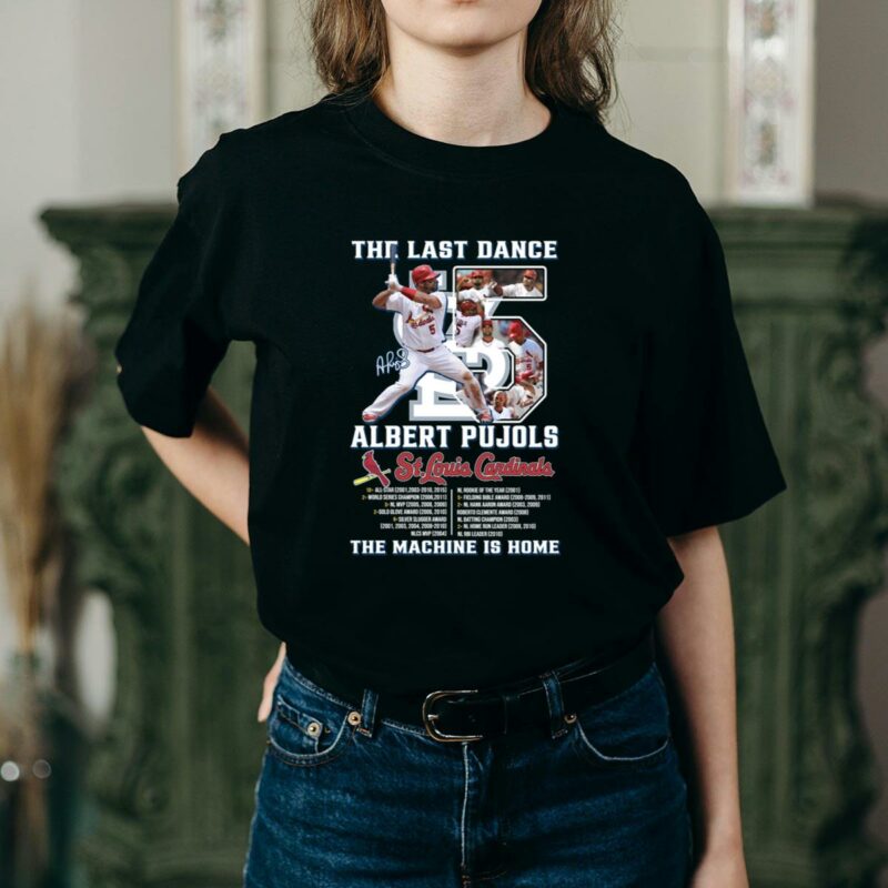 Albert Pujols St Louis Cardinals Last Dance Graphic T-Shirt – Unisex Gift - Image 2