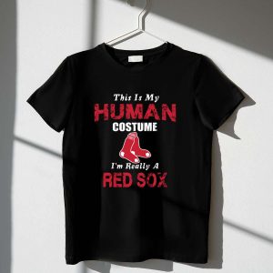 Funny Boston Red Sox T-Shirt – 'This Is My Human Costume' Design