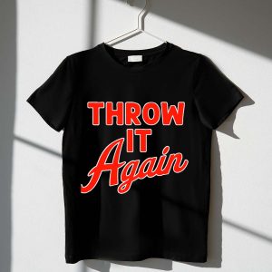 Atlanta Braves Throw It Again T-Shirt - Stylish Fan Apparel