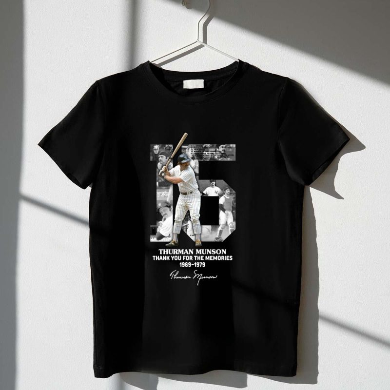Thurman Munson thank you for the memories 1969 1979 signature t shirt 1 1