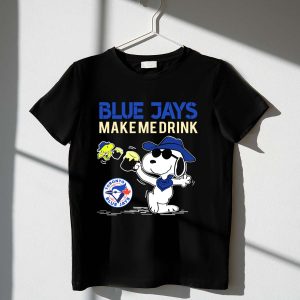 Toronto Blue Jays Snoopy Fan T-Shirt - Make Me Drink Design