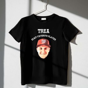 Adrienne Fox Washington Nationals T-Shirt - Trea Is My Favorite Player