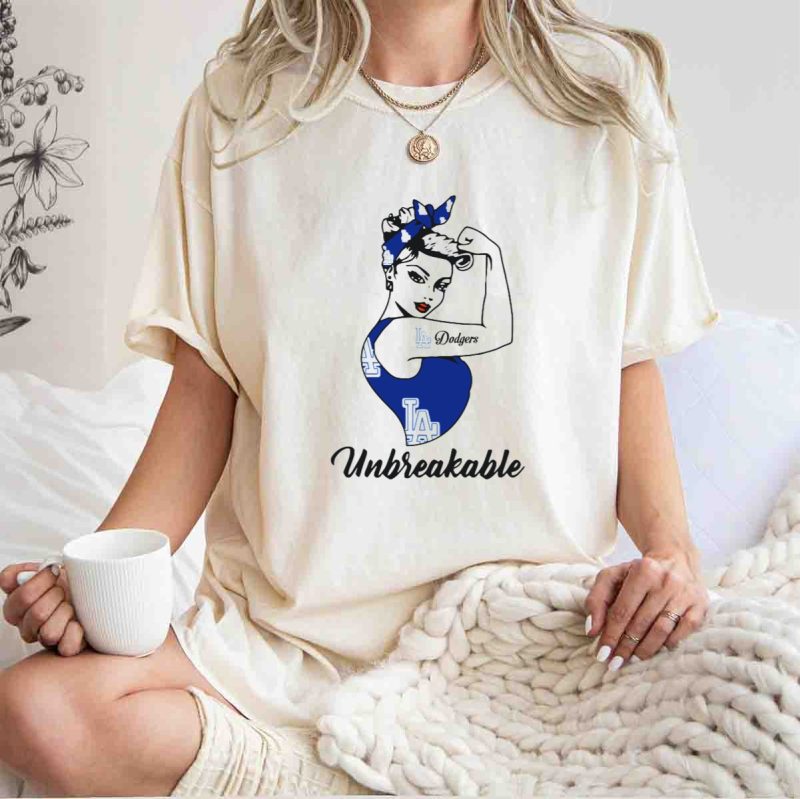 Unbreakable Los Angeles Dodgers Strong Girl Iconic LA T Shirt.jpeg t shirt 1 1