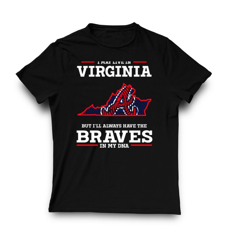 Virginia Braves In My Dna T-Shirt – Perfect For Fans And Comfort - Image 3