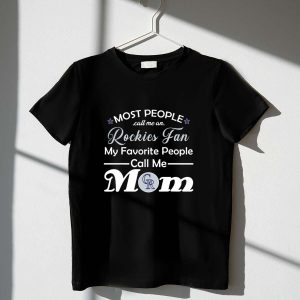 Colorado Rockies Fan T-Shirt For Wife & Mom - Perfect Mother'S Day Gift