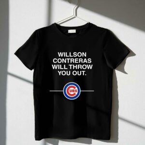 Willson contreras will throw you out chicago cubs shirt t shirt 1 1.jpg