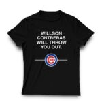 Willson contreras will throw you out chicago cubs shirt t shirt 3 3.jpg