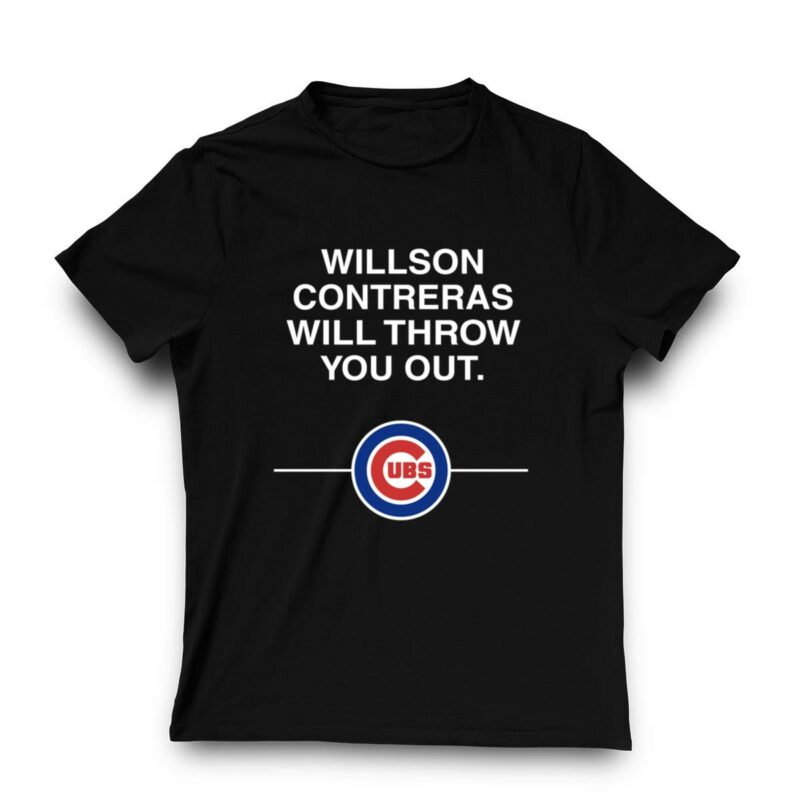Willson contreras will throw you out chicago cubs shirt t shirt 3 3.jpg