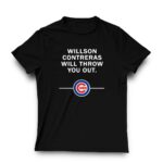 Willson contreras will throw you out chicago cubs t shirt 3 3.jpg