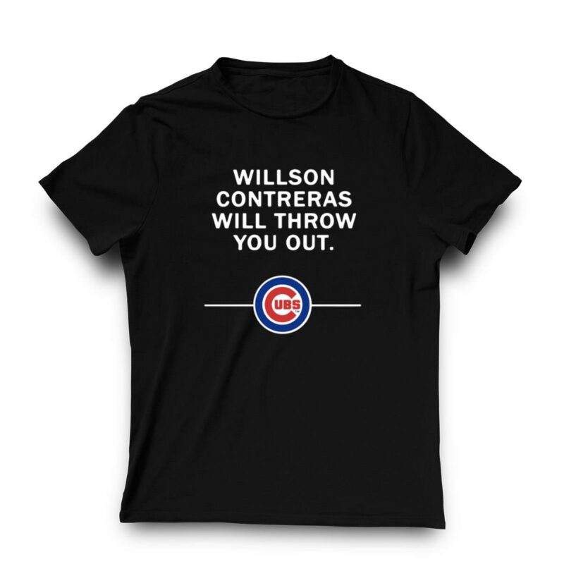 Willson contreras will throw you out chicago cubs t shirt 3 3.jpg