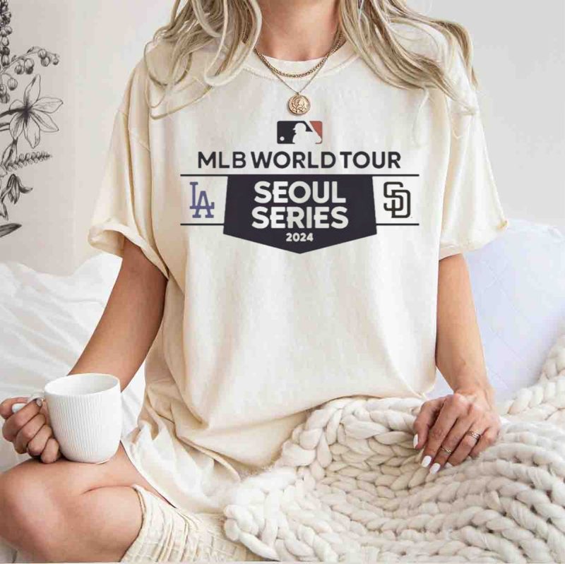 World Tour Seoul Series 2024 Los Angeles Dodgers vs San Diego Padres T Shirt.jpeg t shirt 1 1
