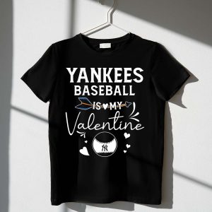 Yankees Baseball Is My Valentine T-Shirt With Blue Arrow & Heart Design