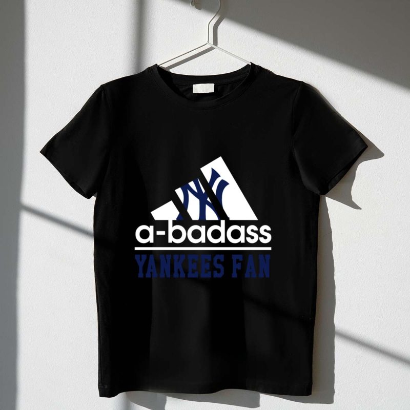 Yankees Fan A Badass New York Yankees Cool T Shirt t shirt 1 1